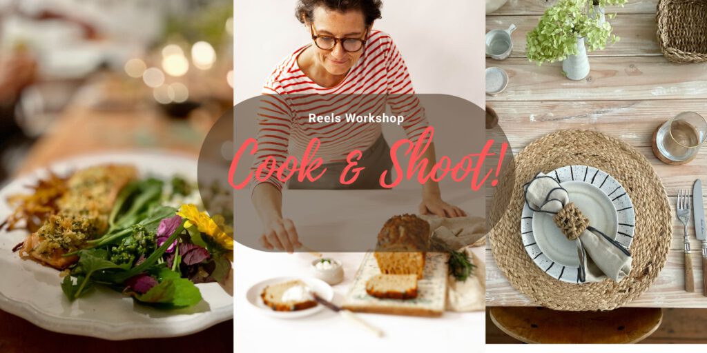 Cook & Shoot Reels Workshop