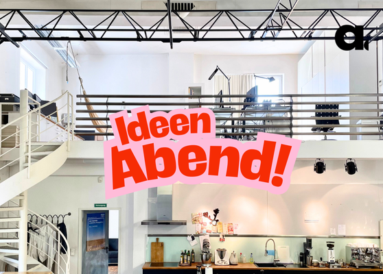 Ideen Abend