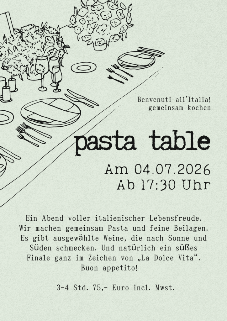 Pasta Table - italienischer Abend gemeinsam kochen